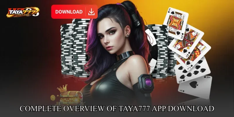 Complete Overview Of TAYA777 app download On Mobile