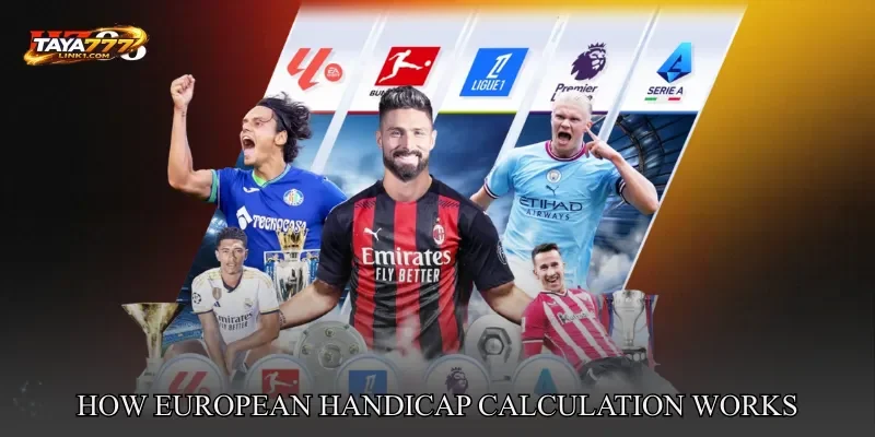 How European Handicap Calculation Works