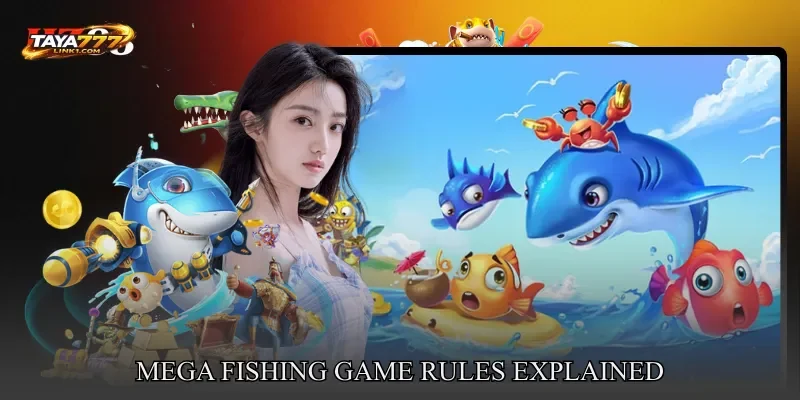 Mega Fishing Game Rules Explained
