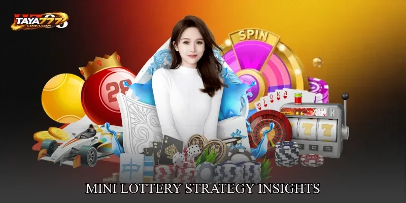 Mini Lottery Strategy Insights