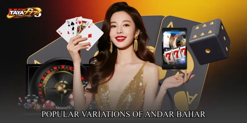 Popular Variations Of Andar Bahar